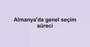 Almanya'da genel seçim süreci