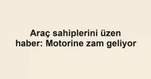 Araç sahiplerini üzen haber: Motorine zam geliyor