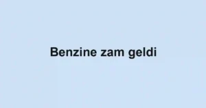 Benzine zam geldi