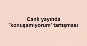 Canlı yayında 'konuşamıyorum' tartışması