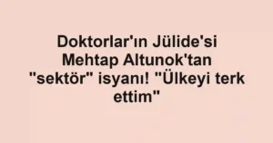 Doktorlar'ın Jülide'si Mehtap Altunok'tan "sektör" isyanı! "Ülkeyi terk ettim"