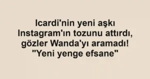 Icardi'nin yeni aşkı Instagram'ın tozunu attırdı, gözler Wanda'yı aramadı! "Yeni yenge efsane"