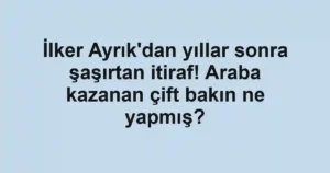 İlker Ayrık'dan yıllar sonra şaşırtan itiraf! Araba kazanan çift bakın ne yapmış?