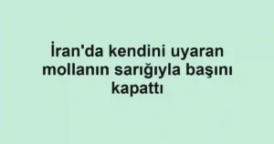 İran'da kendini uyaran mollanın sarığıyla başını kapattı