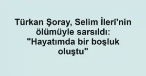 Türkan Şoray, Selim İleri'nin ölümüyle sarsıldı: "Hayatımda bir boşluk oluştu"