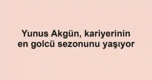 Yunus Akgün, kariyerinin en golcü sezonunu yaşıyor